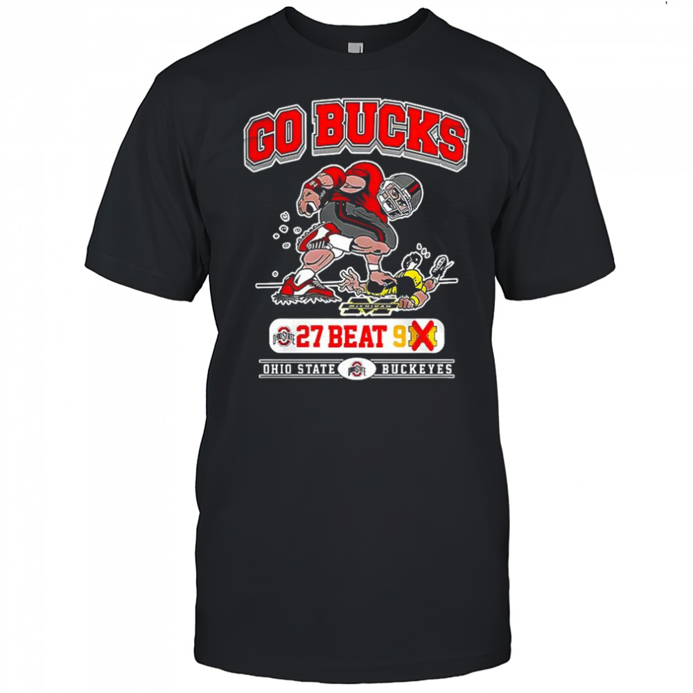 Ohio State Buckeyes beat Michigan Wolverines 2025 go bucks overwhelming victory shirt