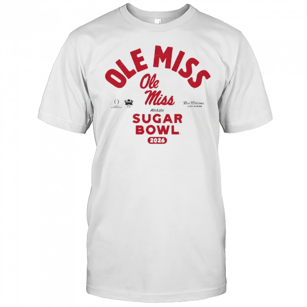 Ole Miss 2026 Allstate Sugar Bowl Bound shirt