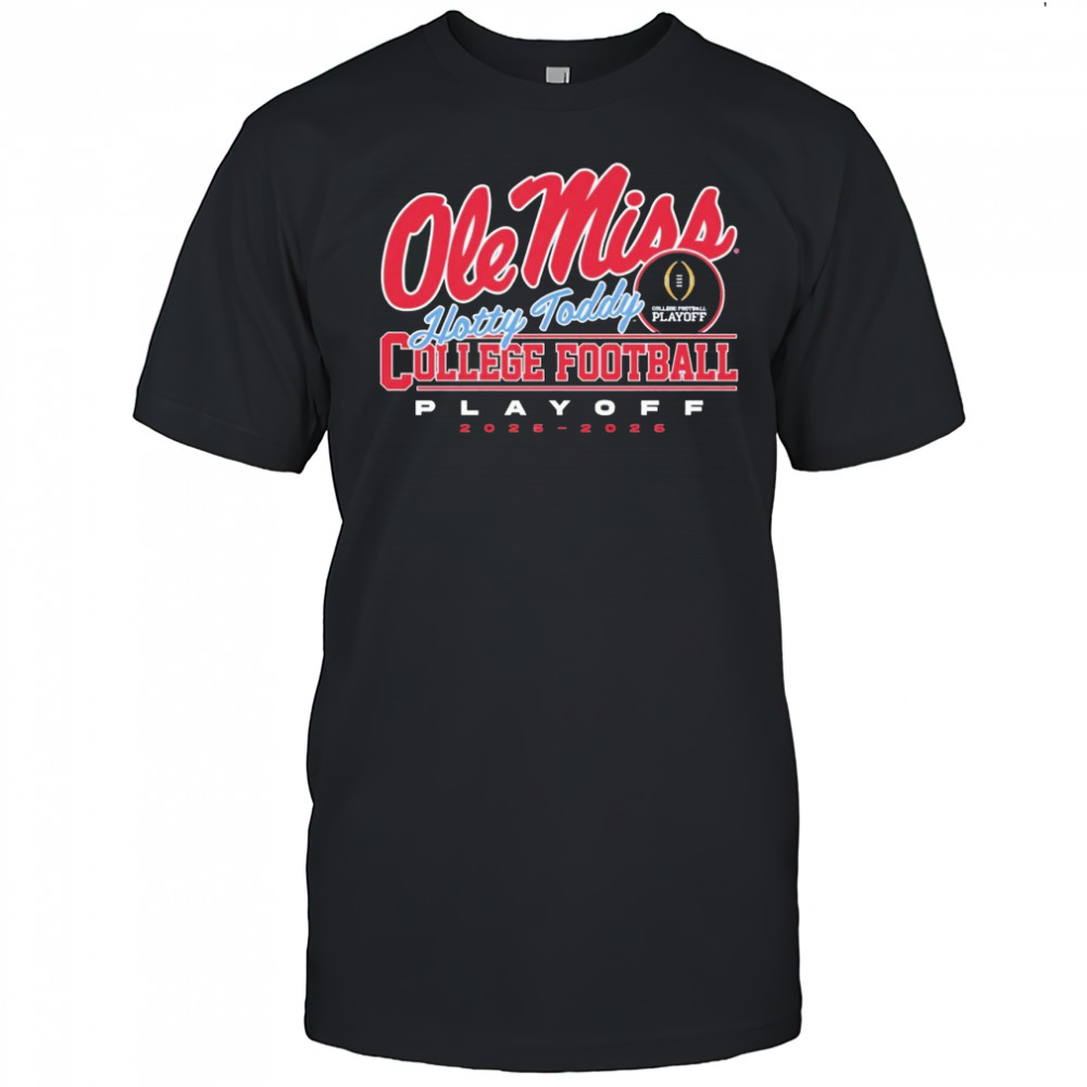 Ole Miss Rebels College Football Playoff 2025 Shirt