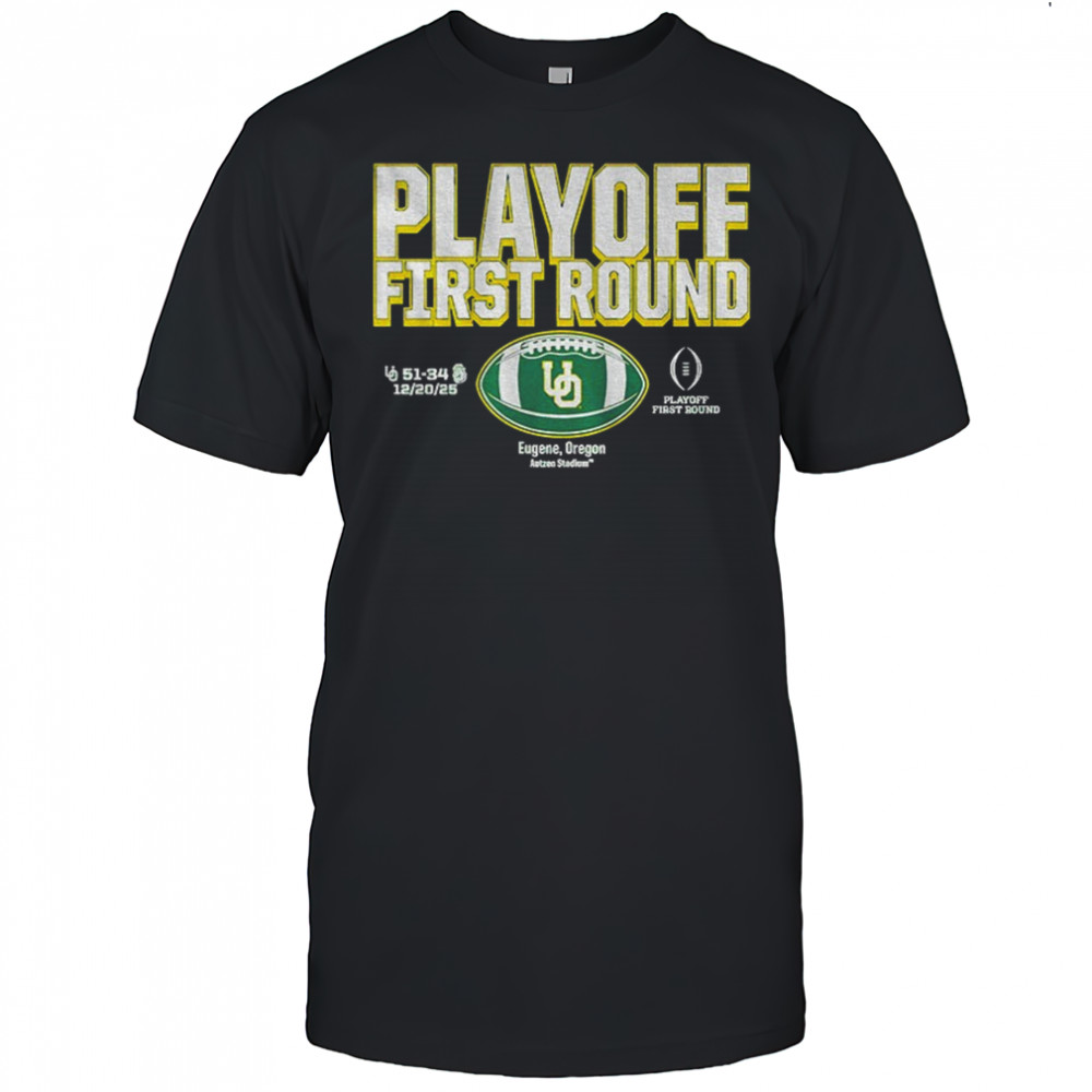 Oregon Ducks Football 2025 CFP Playoff First Round winner shirt