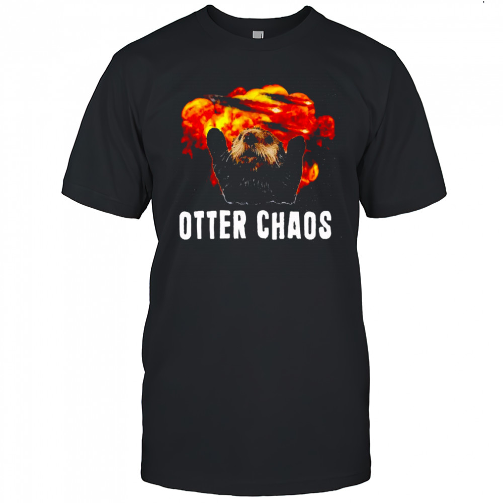 Otter Chaos explosion shirt