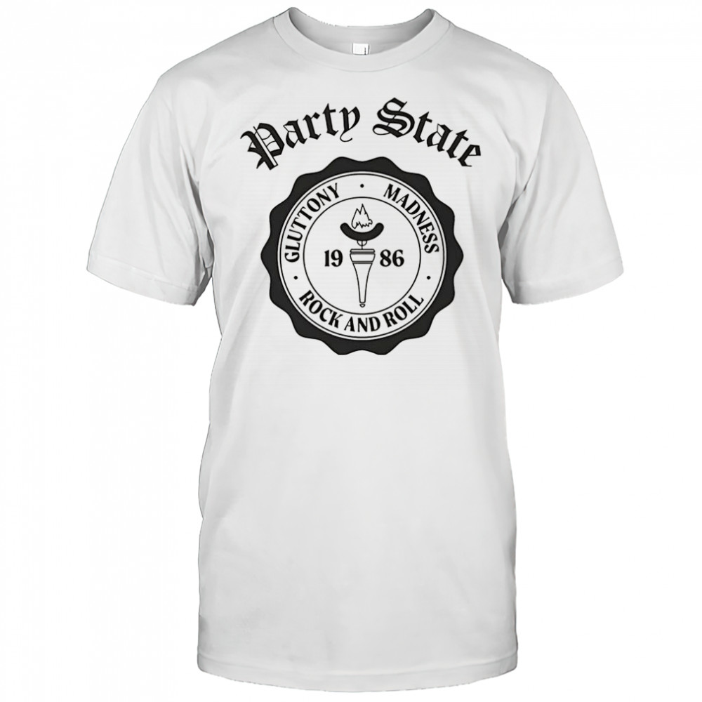 Party State Gluttony Madness rock and roll 1986 logo shirt