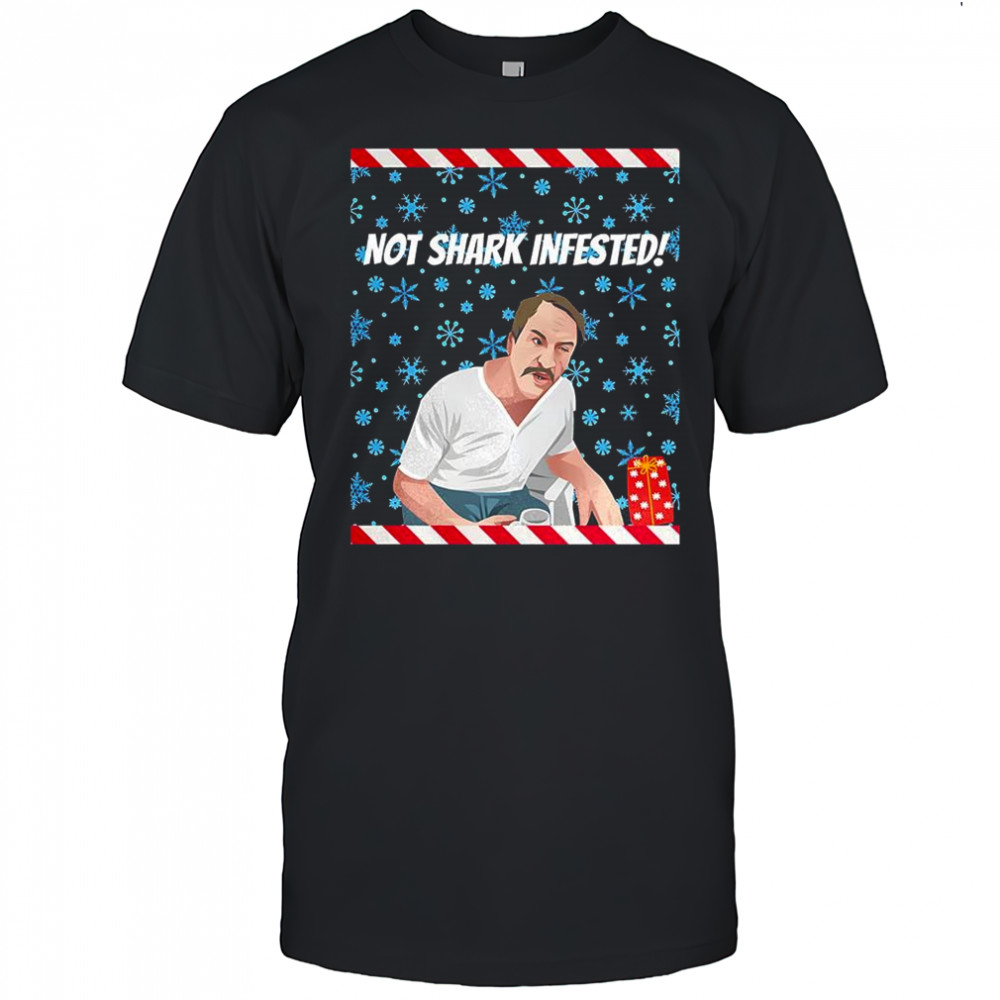 Paul Sykes Not shark infested ugly Christmas shirt