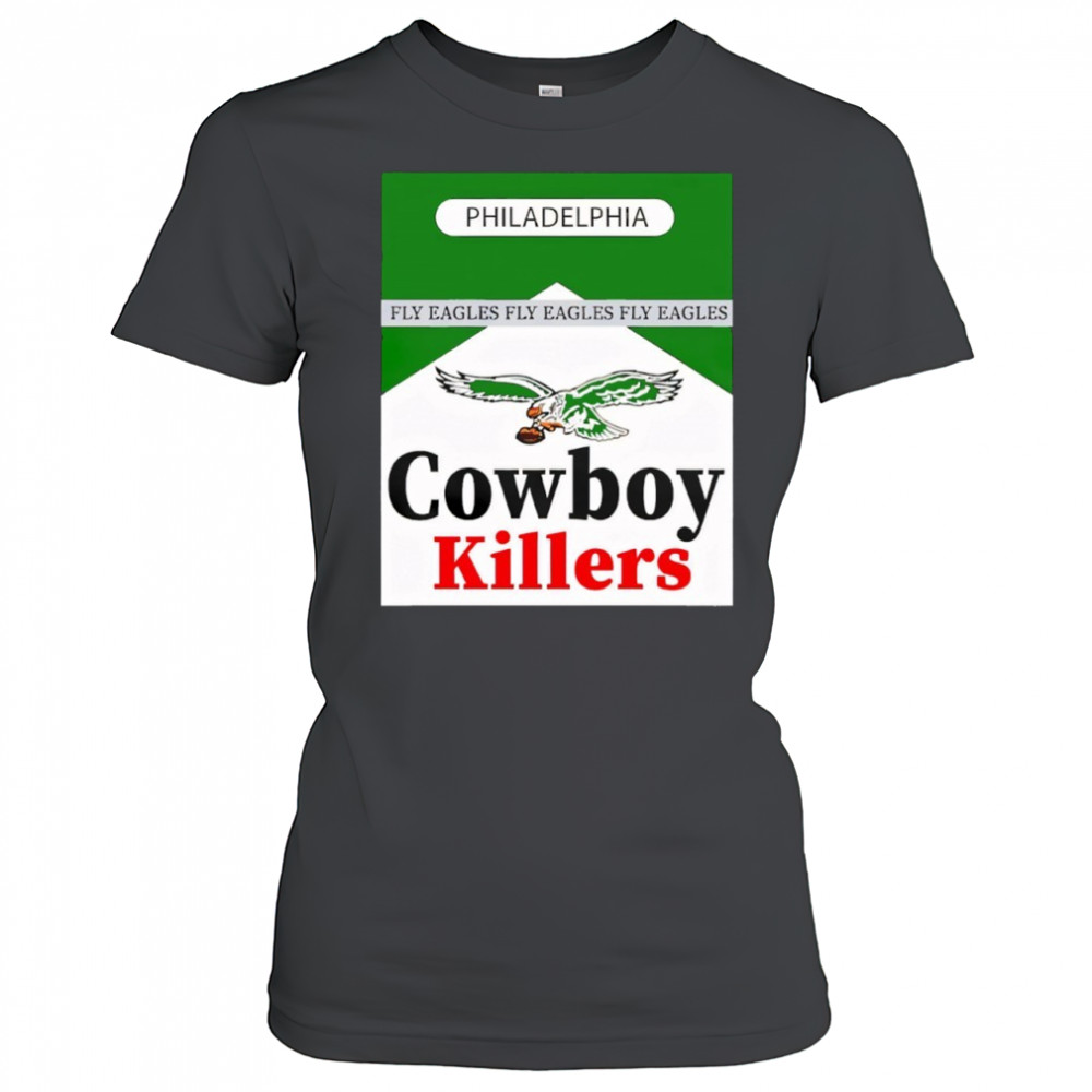 Philadelphia Eagles Cowboy Killers Philadelphia shirt