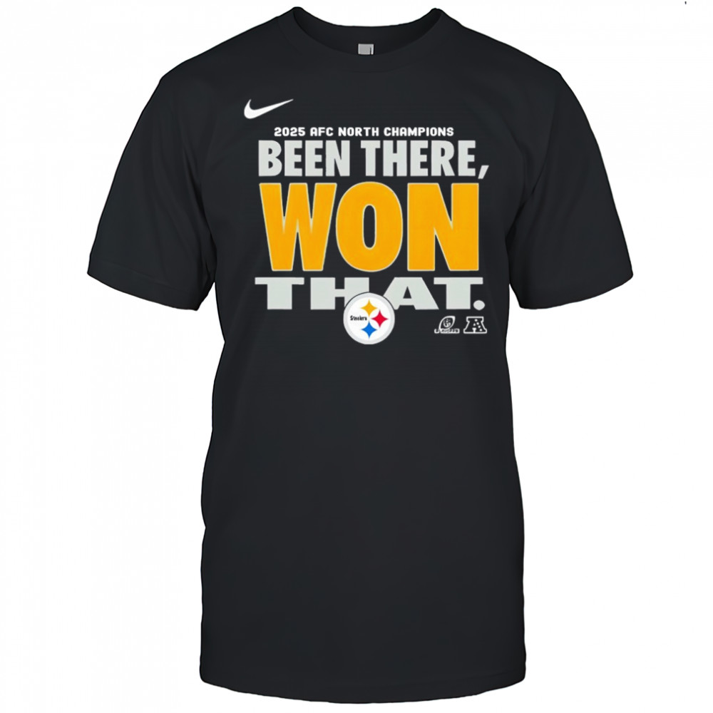 Pittsburgh Steelers Been There Won That Division Champions shirt