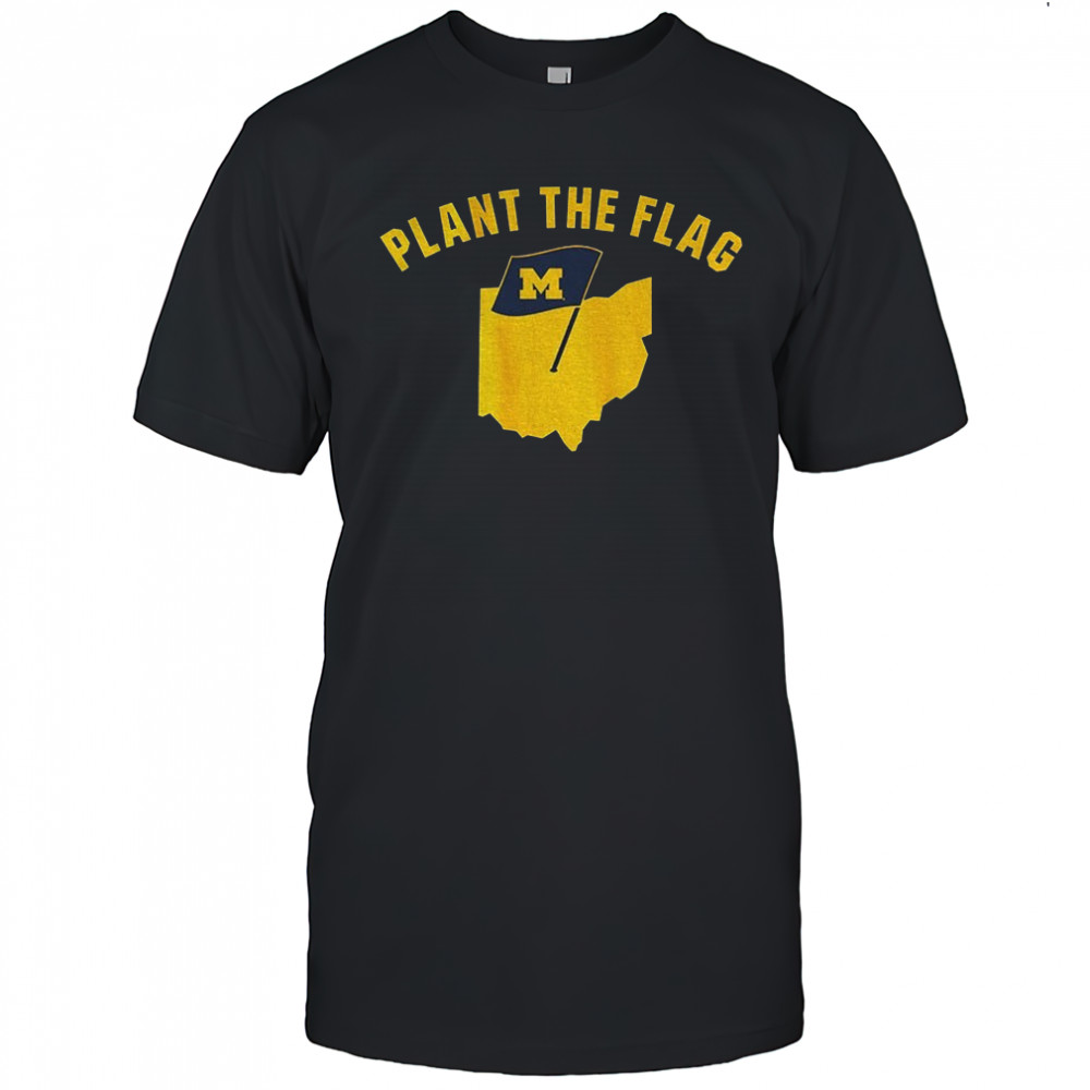 Plant The Flag Michigan Wolverines Football Map 2025 shirt