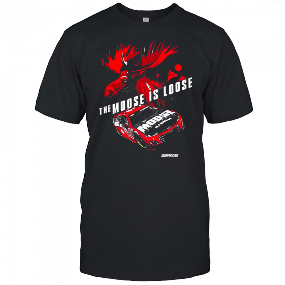Ross Chastain Trackhouse Racing number 1 the moose is loose NASCAR shirt