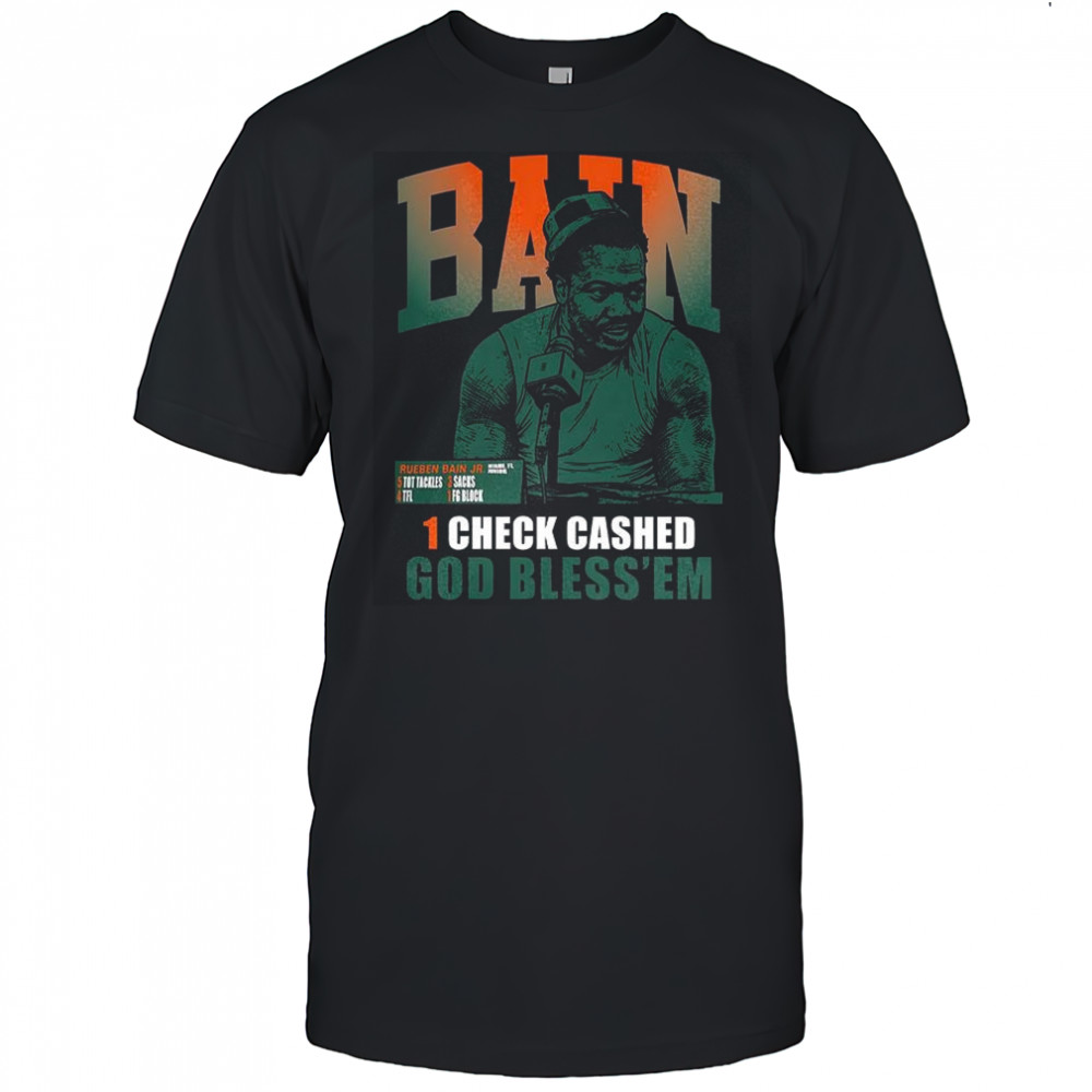 Rueben Bain Jr Miami Hurricanes football Bain God bless ’em 1 check bashed shirt