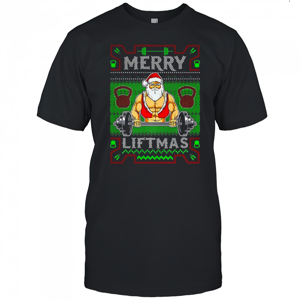 Santa Merry Liftmas Strength Christmas shirt