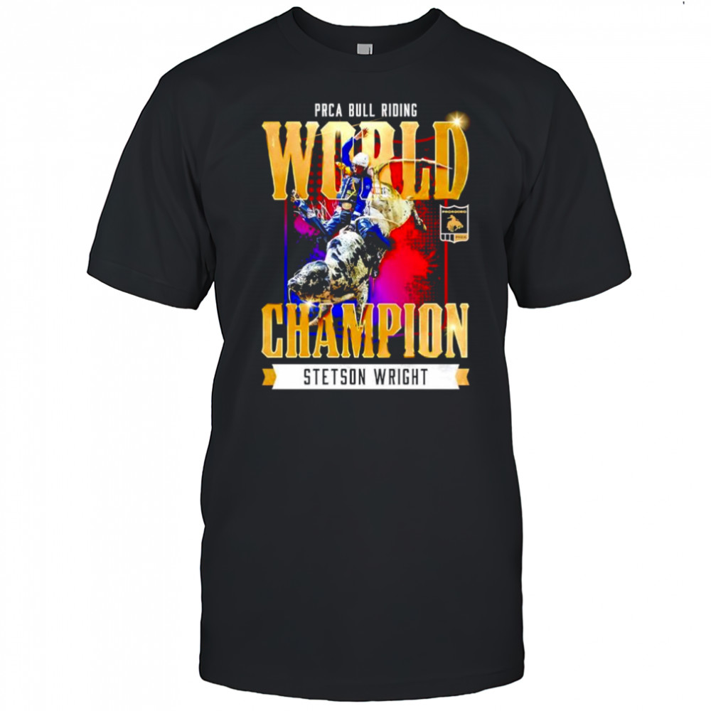 Stetson Wright NFR 2025 PRCA bull riding World Champion shirt