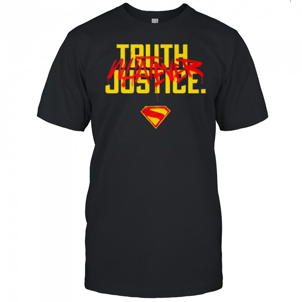 SUPERGIRL 2026 Movie Truth Justice Whatever shirt