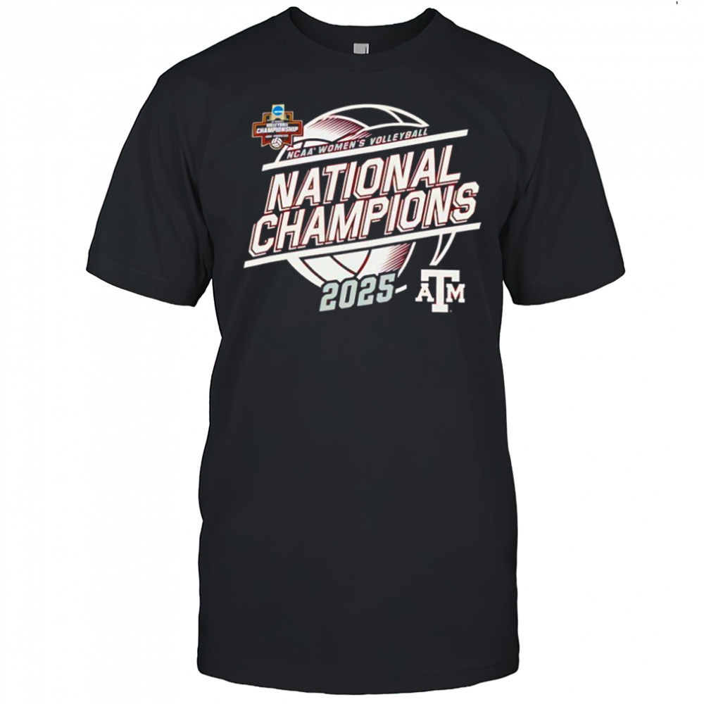 Texas A&M Aggies 2025 NCAA Women’s Volleyball National Champions shirt