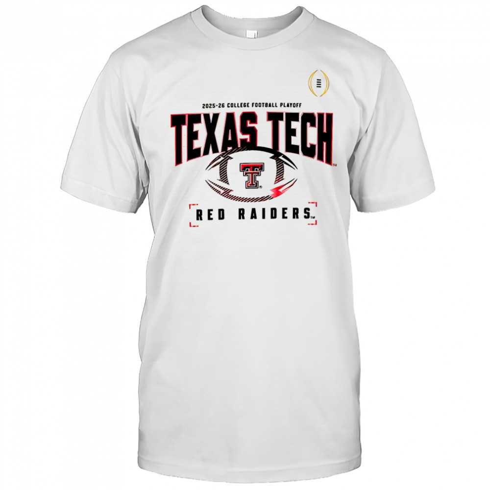 Texas Tech Red Raiders 2025-2026 College Football Playoff shirt