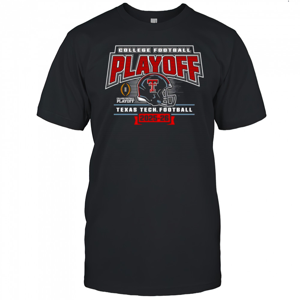 Texas Tech Red Raiders helmet college football playoff 2025 2026 shirt