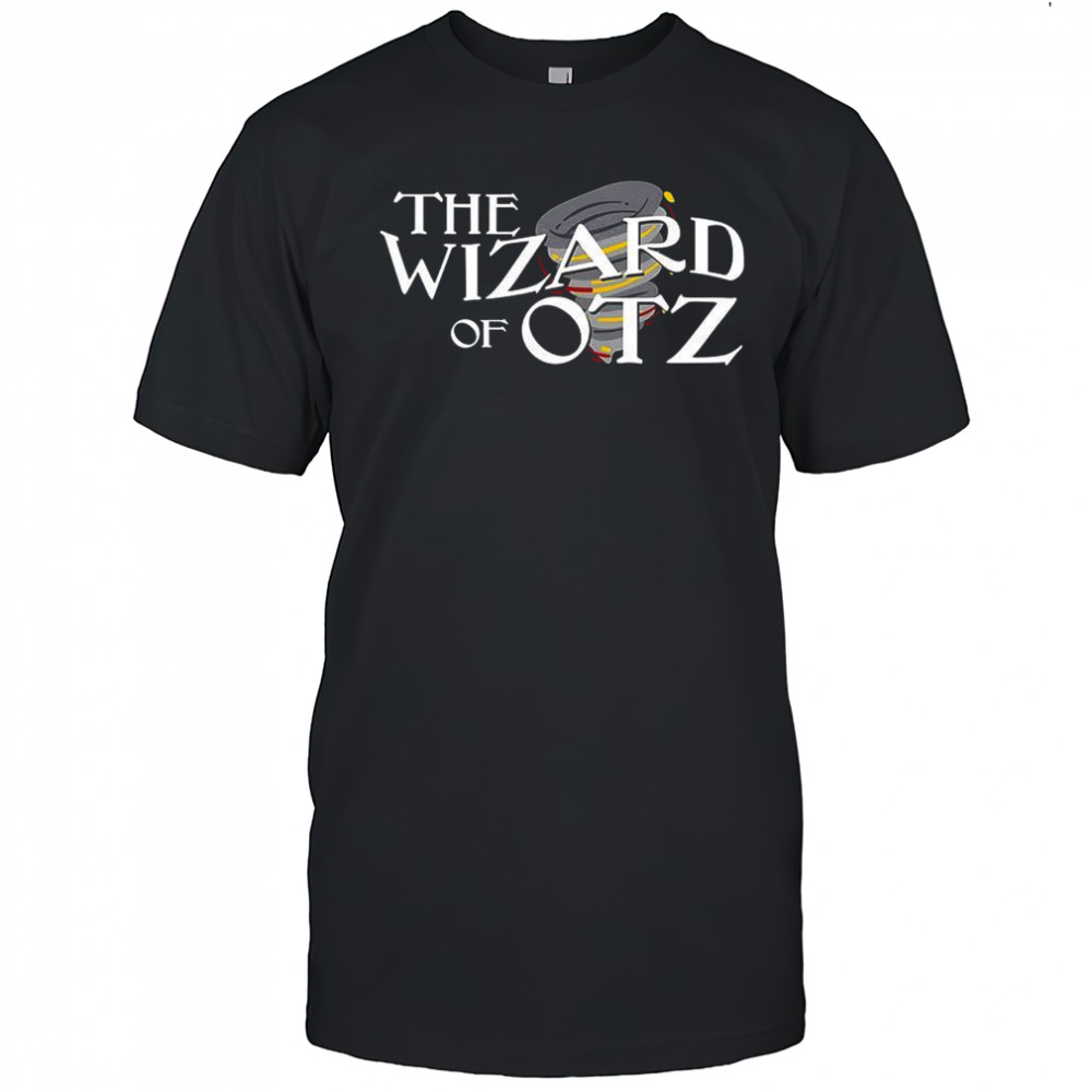 The Wizard of Otz shirt