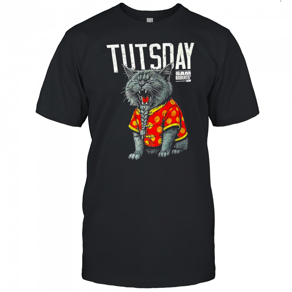 Tutsday Sam Roberts’ show shirt