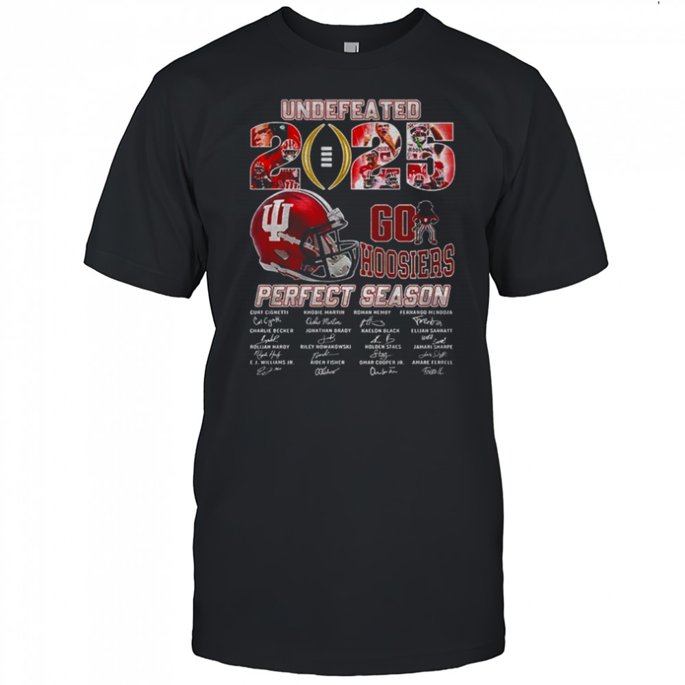 Undefeated 2025 Perfect Season Go Hoosiers Signature shirt