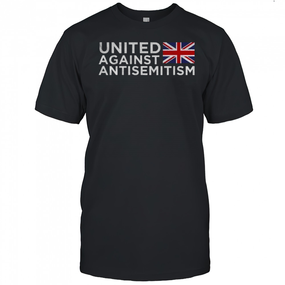 United against antisemitism UK flag shirt