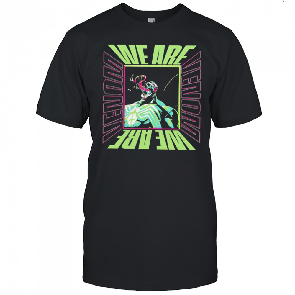 We are Venom shirt