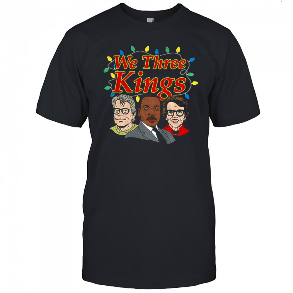 We Three Kings Christmas light Merry Xmas shirt