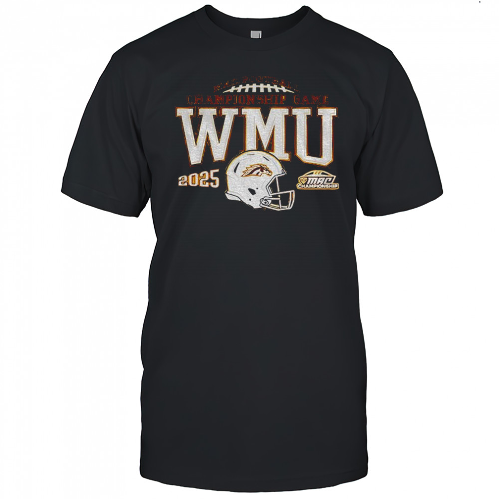 Western Michigan Broncos Mac Football Championship Game WMU 2025 shirt