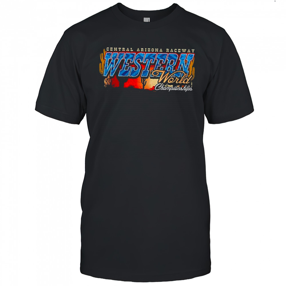 Western World championships Central Arizona raceway car racing graphic shirt