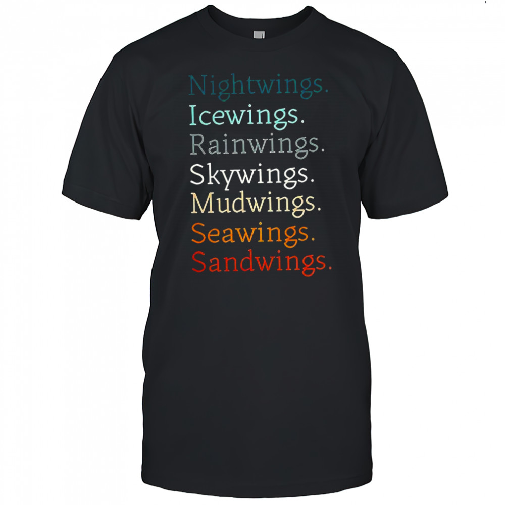 Wings of fire dragons names of dragon tribes shirt