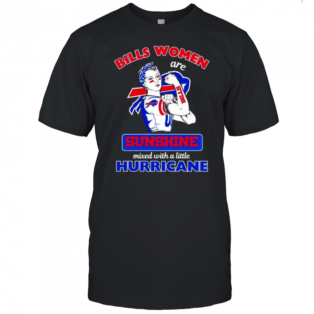 Women Buffalo Bills Are Sunshine mixed with a little Hurricane shirt