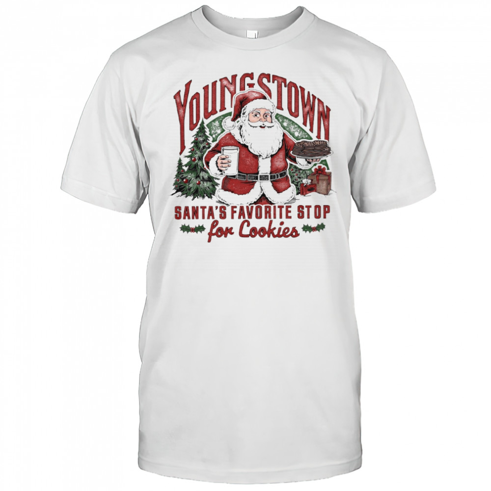 Youngstown Santa’s Favorite Stop for Cookies Shirt