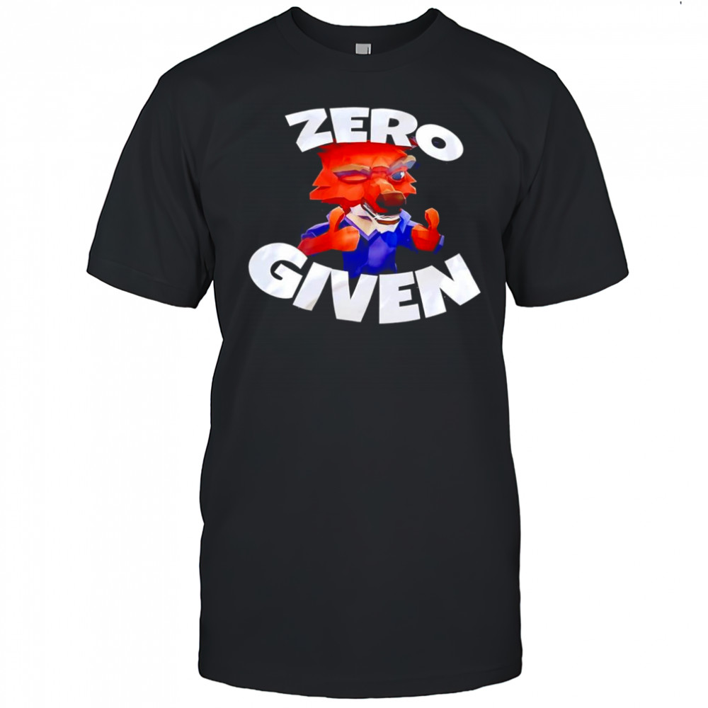 Zero given fox smile shirt