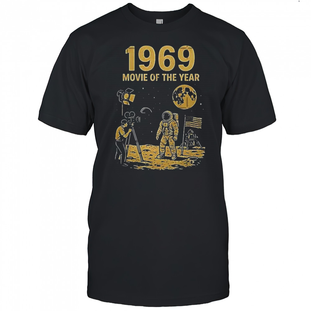 1969 movie of the year shirt
