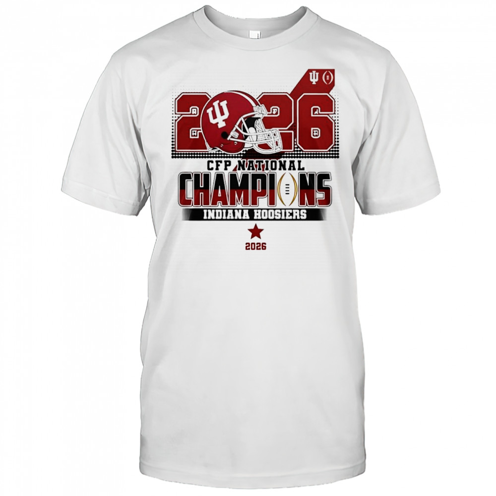 2026 CFP National Champions Indiana Hoosiers graphic shirt