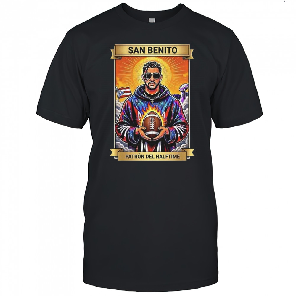 Bad Bunny Super Bowl 2026 San Benito Patron Del Halftime tarot card shirt