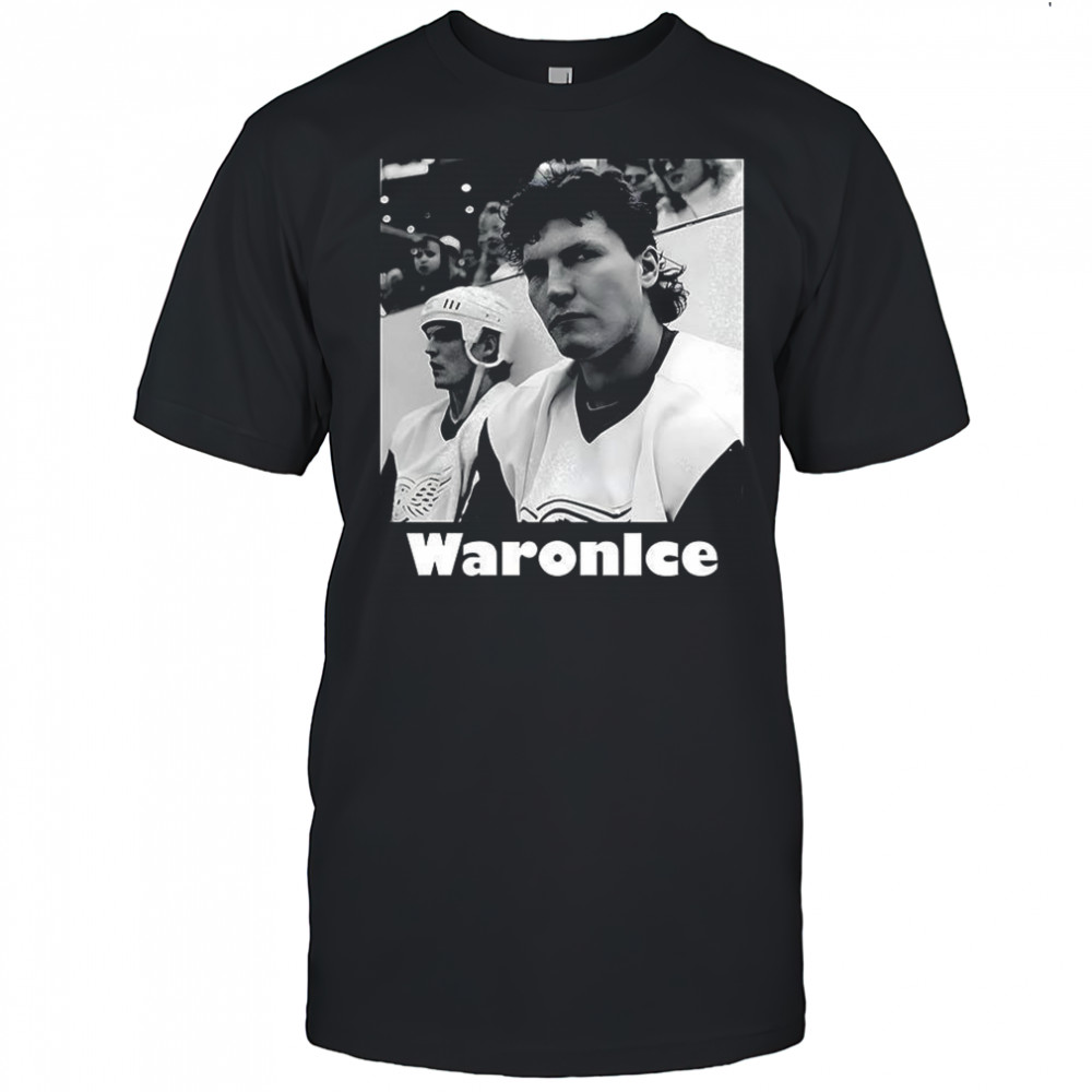 Bob Probert war on ice shirt
