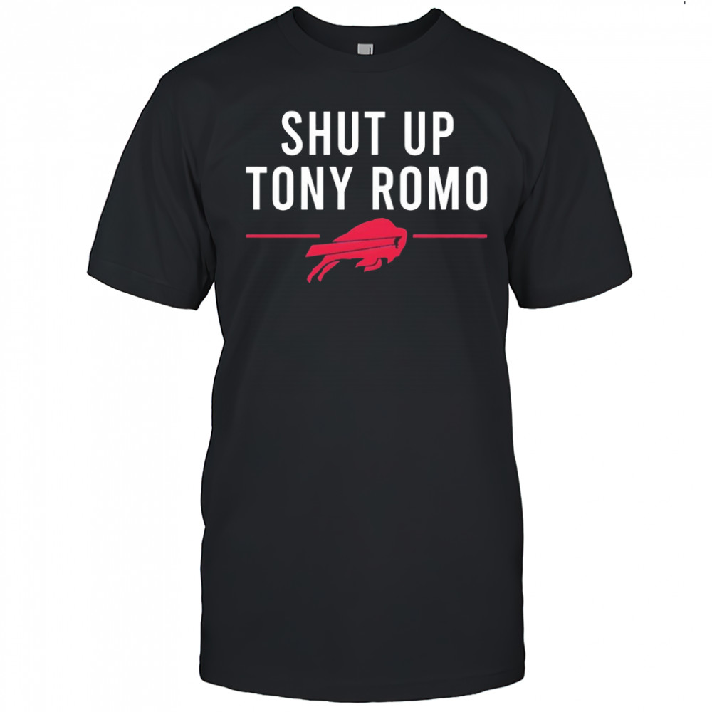 Buffalo Bills Shut Up Tony Romo shirt