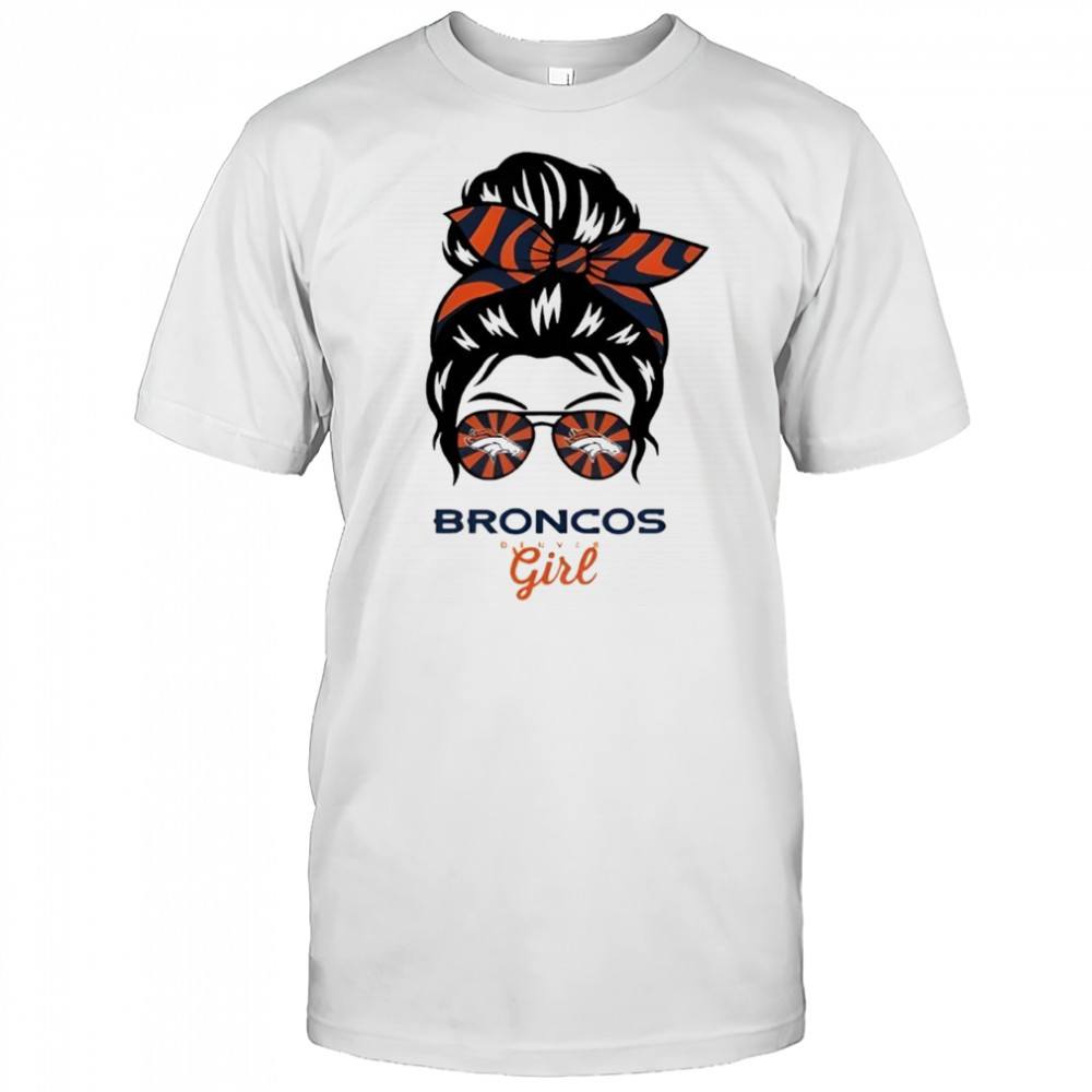 Denver Broncos Girl Messy Bun Glasses shirt