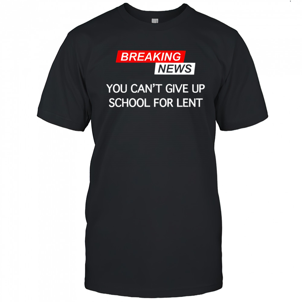 Funny Christian Tee For Teachers Ash Wednesday Lent Shirt