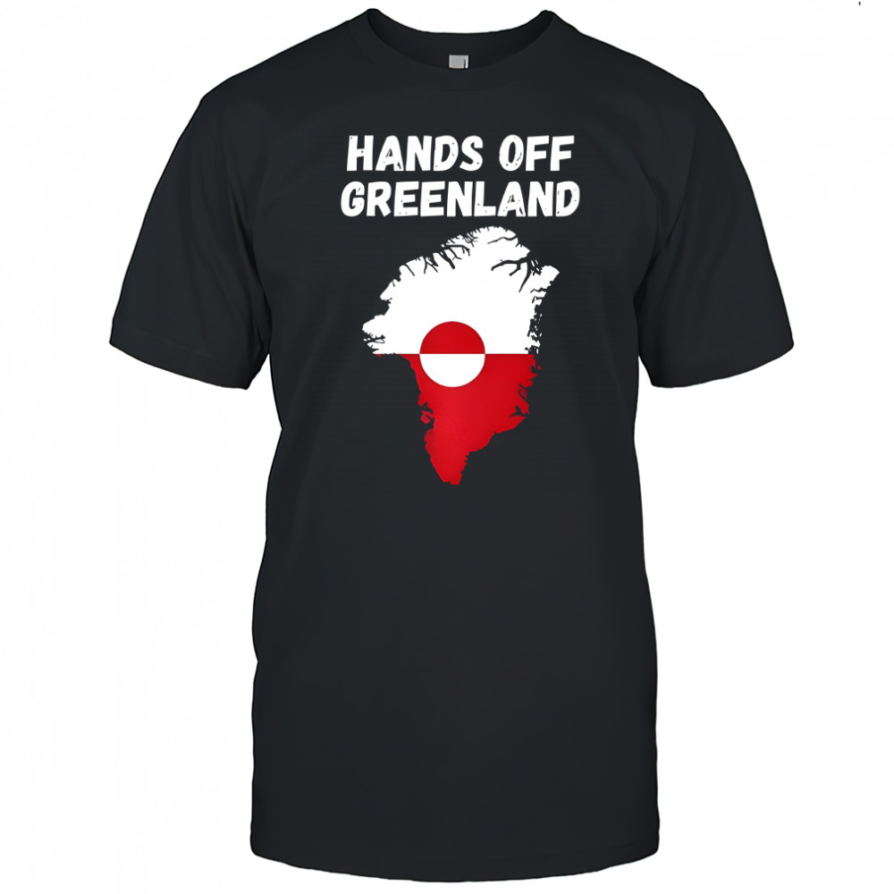 Hands off greenland shirt