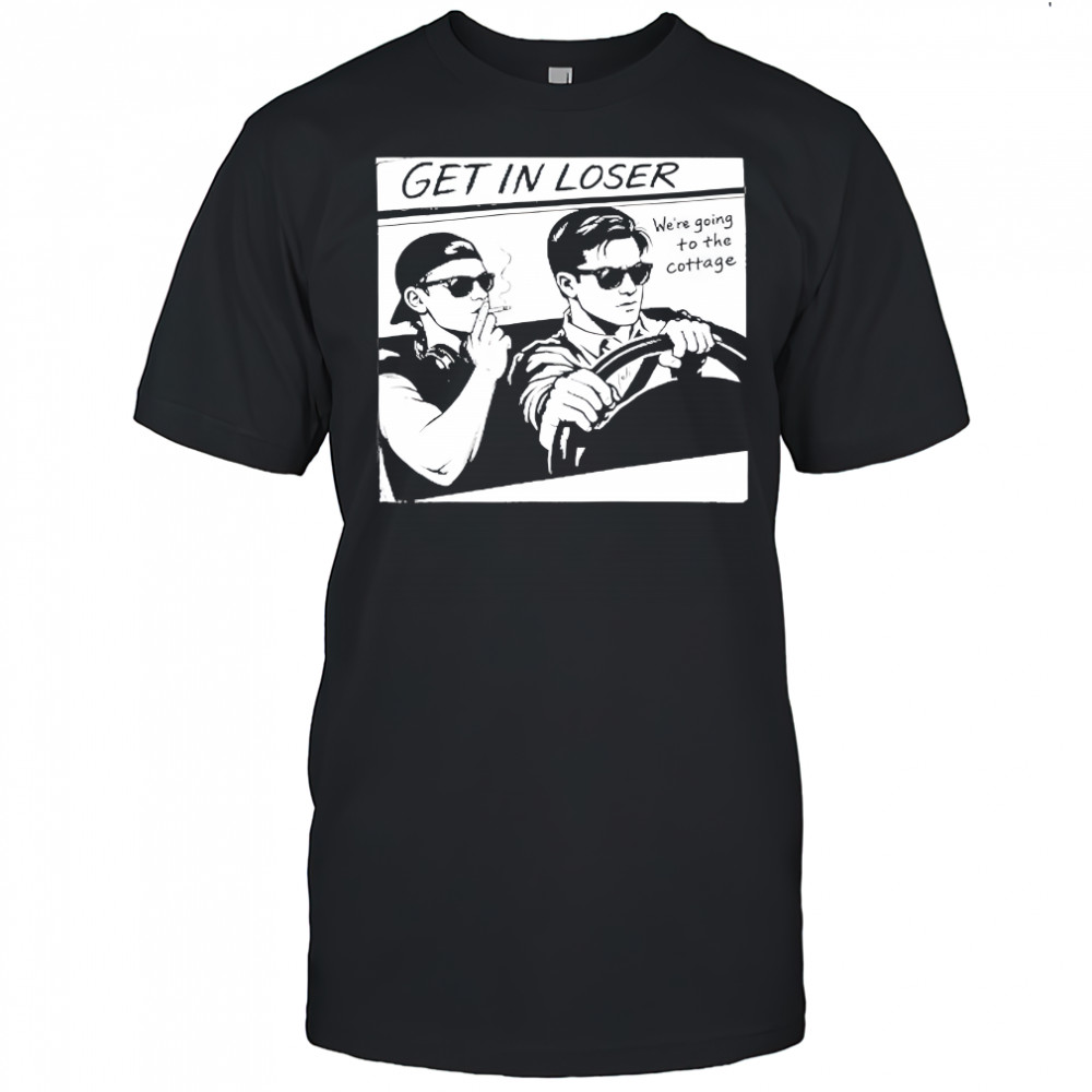 Heated Rivalry Get in loser we’re going to the cottage comic shirt
