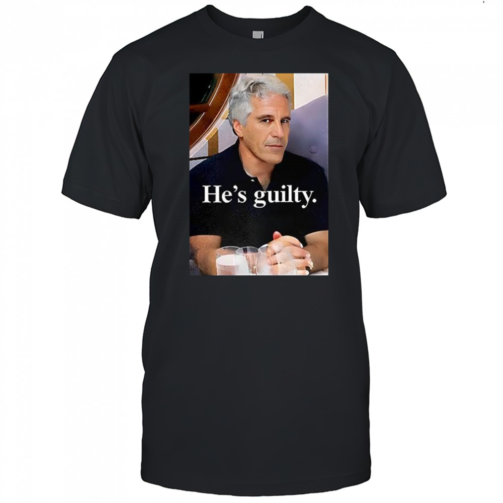 He’s Guilty Island shirt