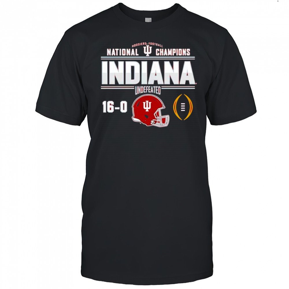 Hoosiers Football National Champions Indiana Undefeated 16-0 shirt