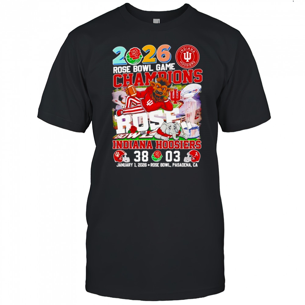 Indiana Hoosiers beat Alabama Crimson Tide Rose Bowl Game Champions 2026 shirt