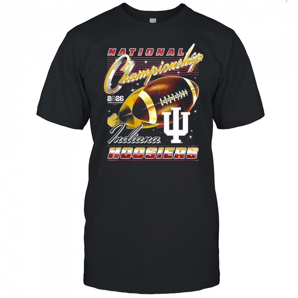 Indiana Hoosiers Football 2026 National Championship shirt