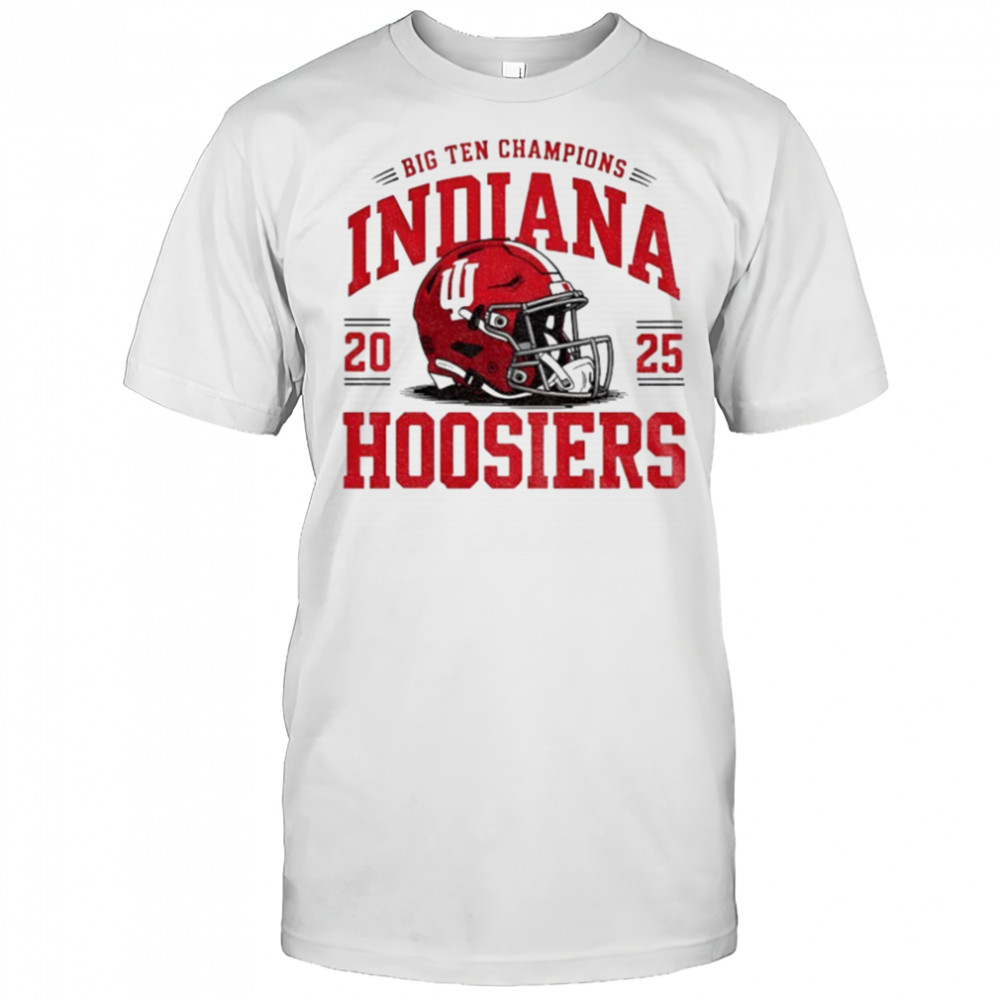 Indiana Hoosiers Football Big Ten Champions 2025 helmet logo shirt