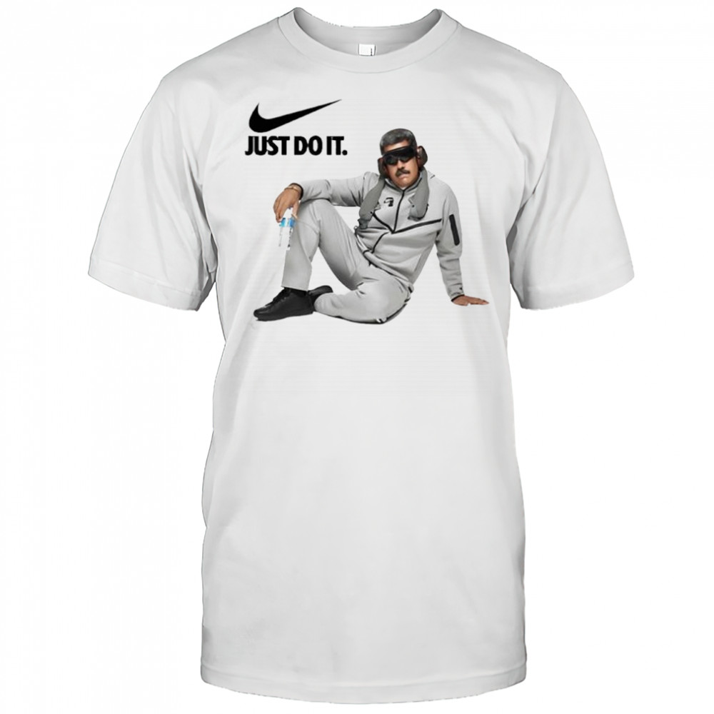 Just Do It Nicolas Maduro Meme Shirt