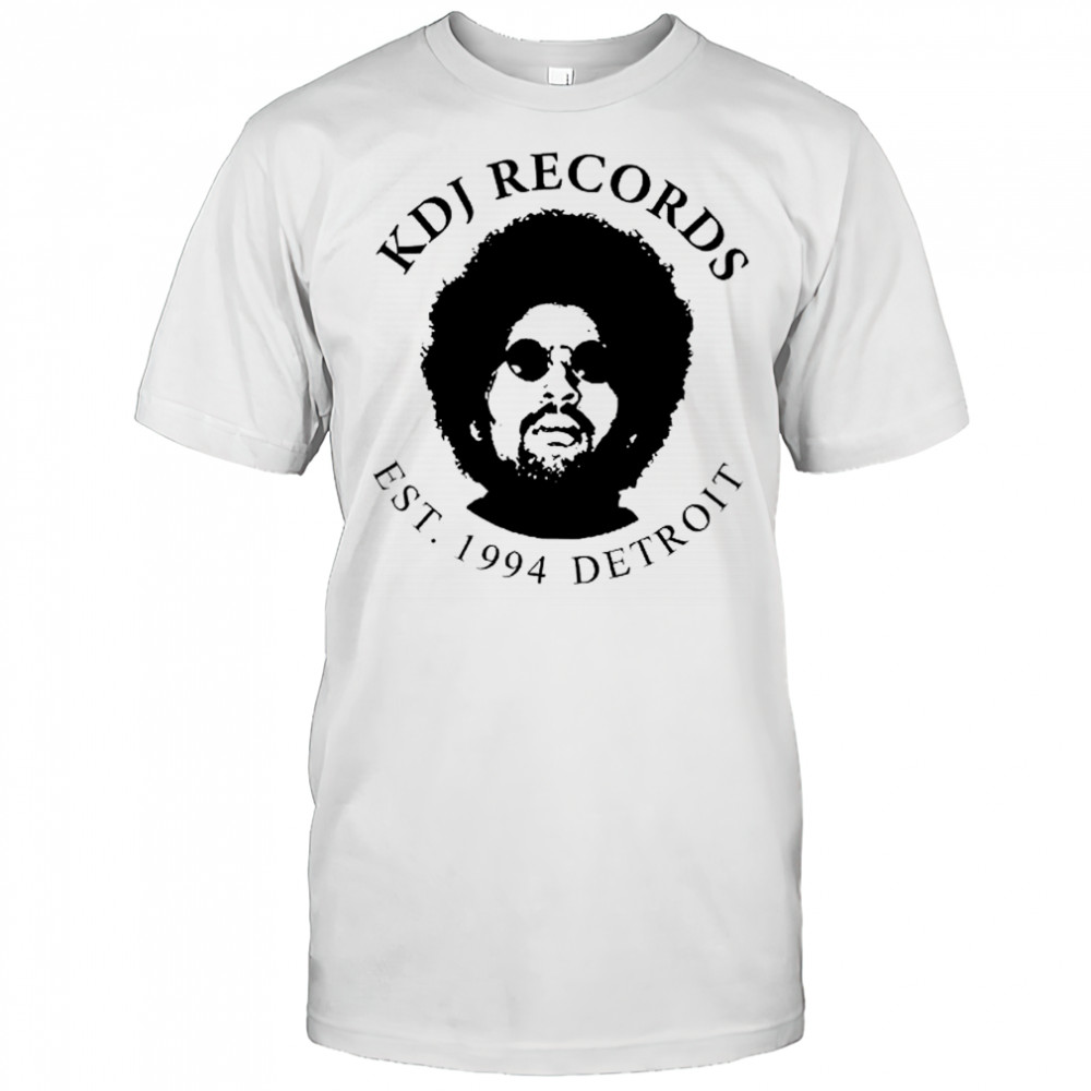 KDJ Records est 1994 Detroit shirt