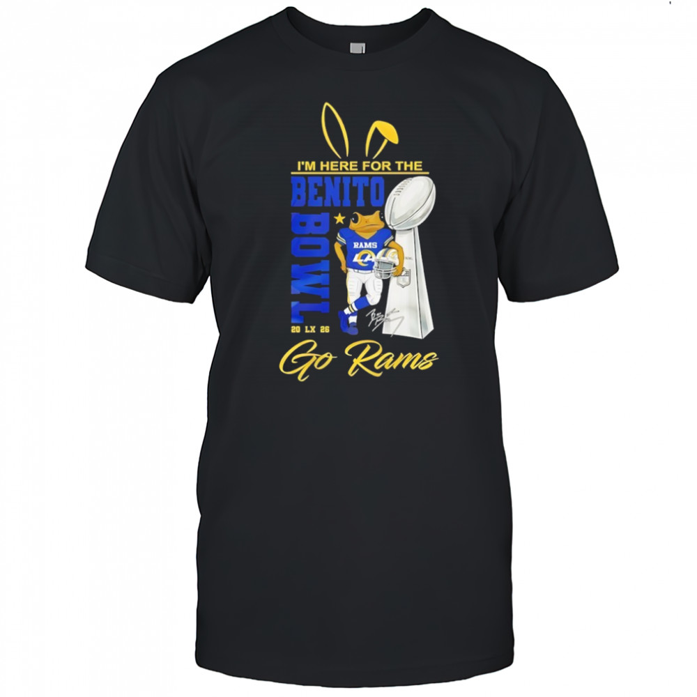 LA Rams Benito Bowl 2026 Super Bowl Cup Shirt
