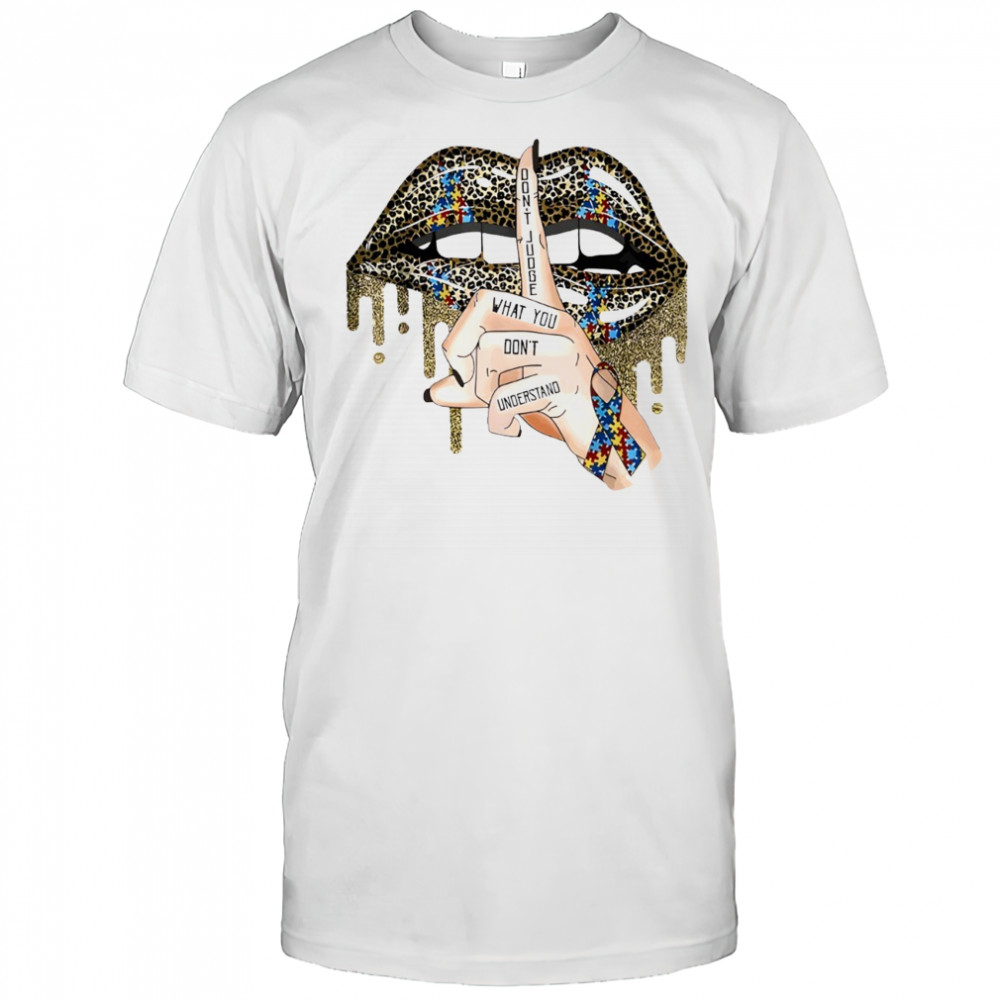 Leopard print lips and ribbon don’t judge what you don’t understand shirt