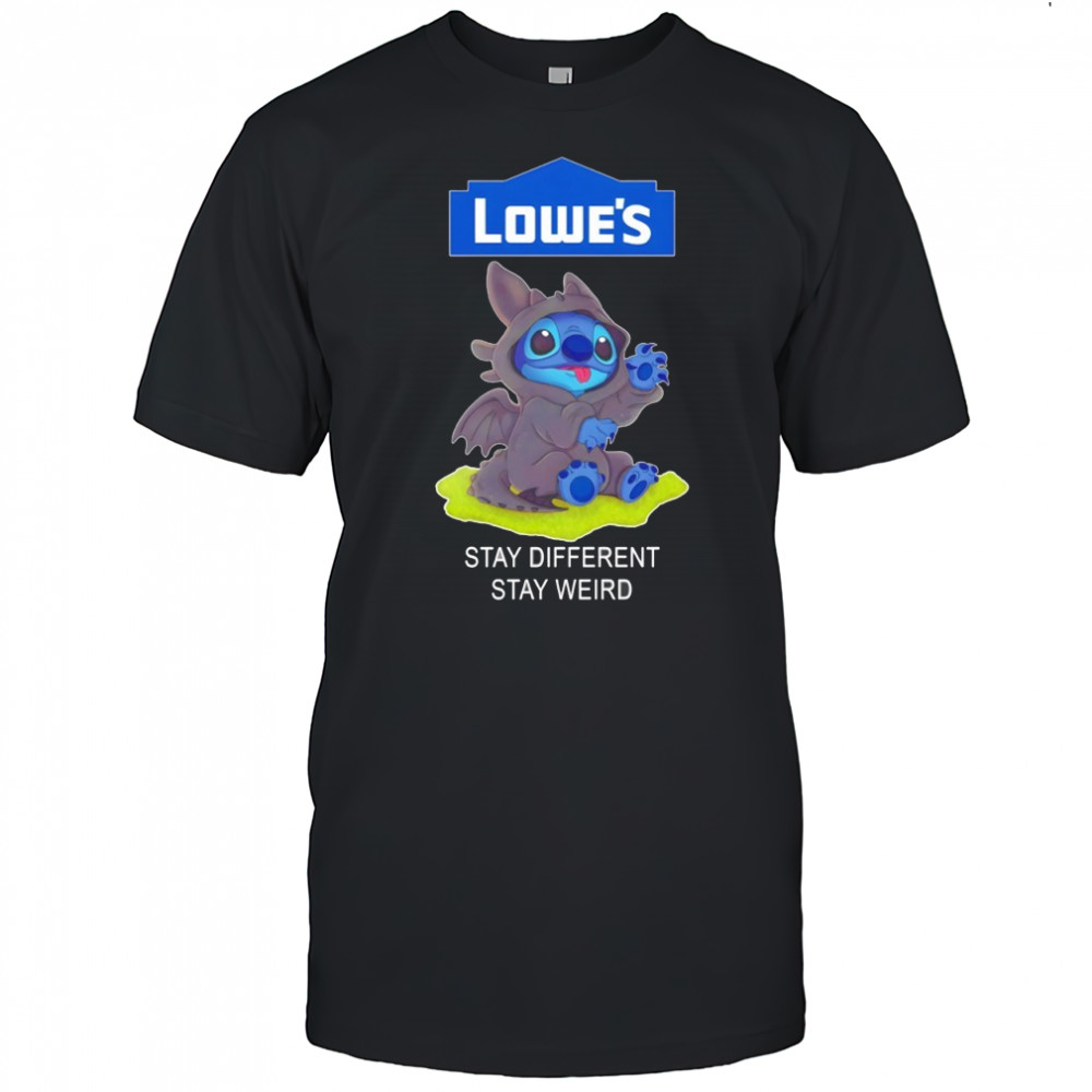 Lowe’s Gift Card x Toothless Stitch stay different stay weird shirt