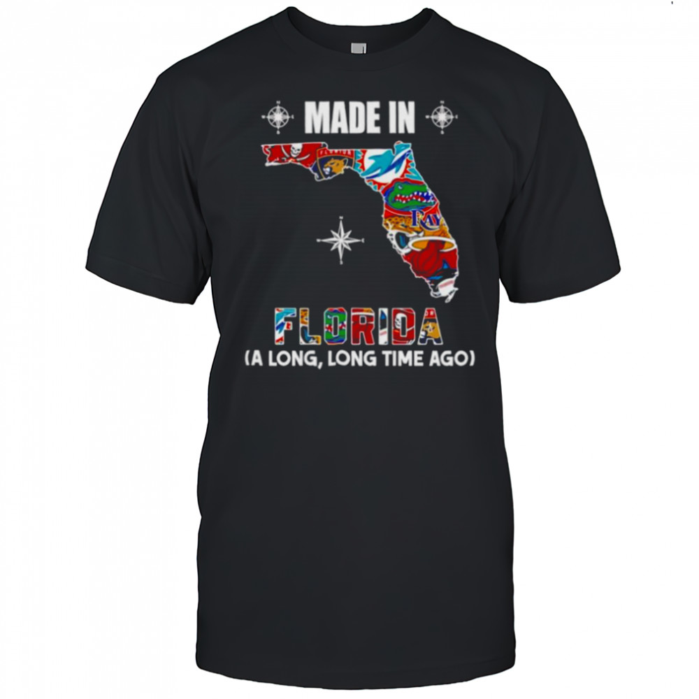 Made in Florida a long long time ago State shirt